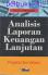 Analisis Laporan Keuangan Lanjutan: Proyeksi dan Valuasi